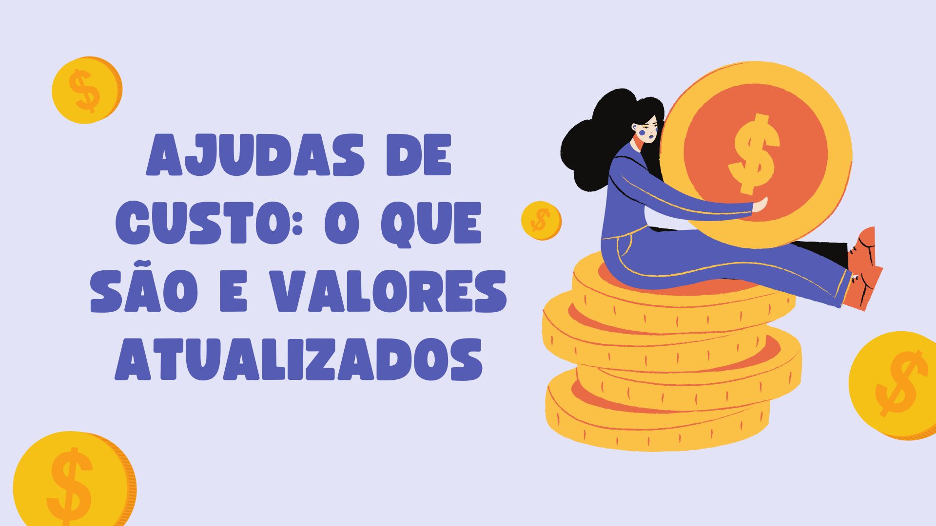 Ajudas de Custo Ajudas de Custo