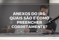 Anexos do IRS Anexos do IRS