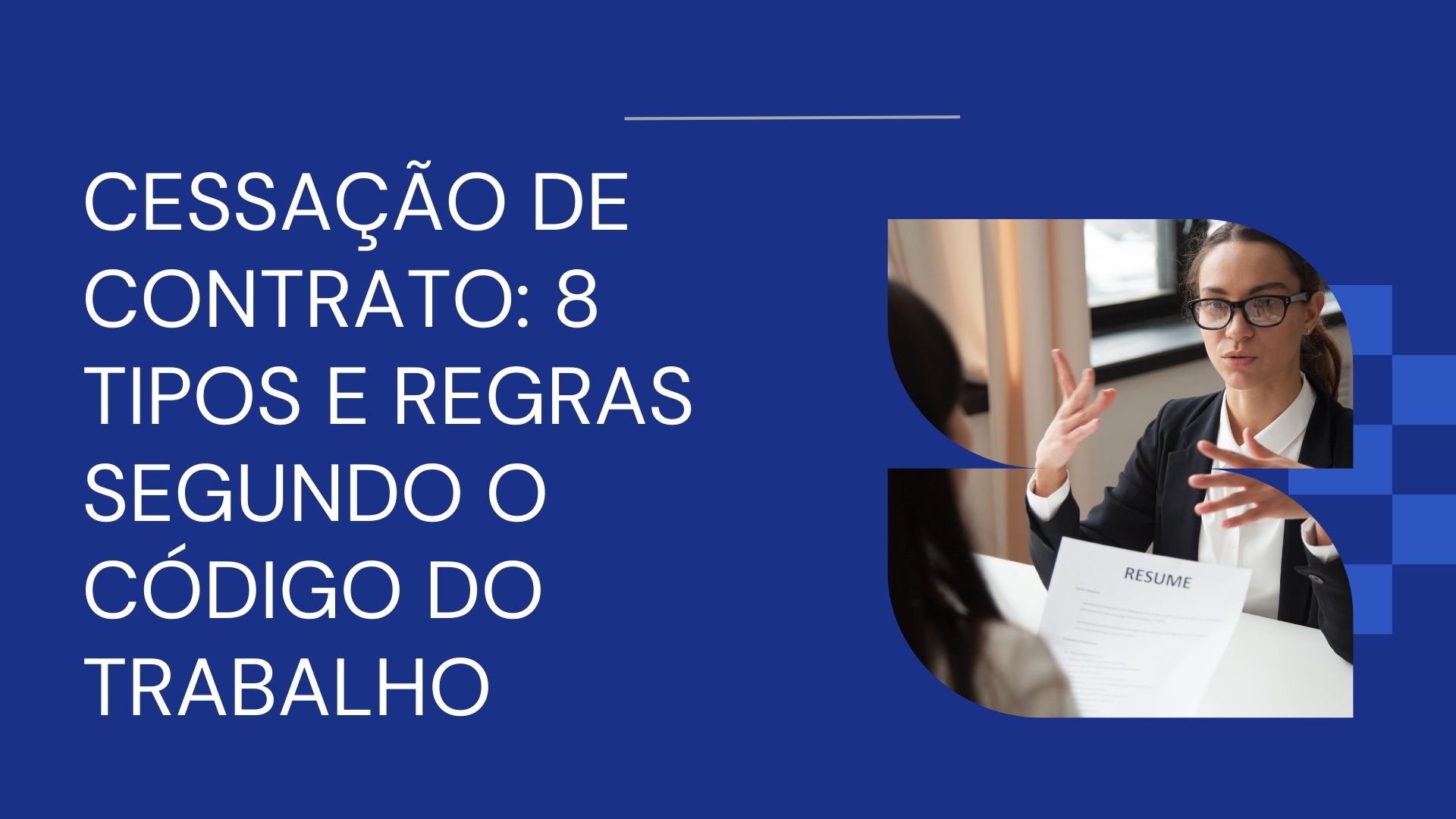 Cessação de Contrato Cessação de Contrato