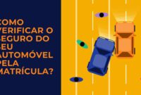 Como Verificar o Seguro Como Verificar o Seguro