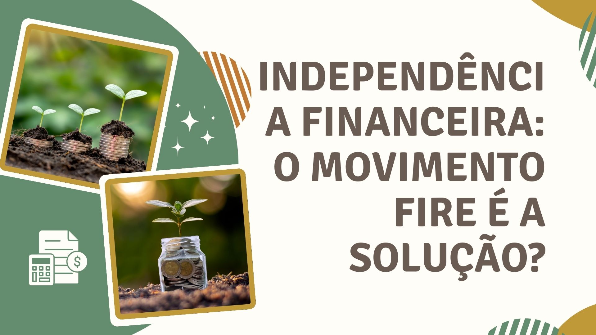 Independência Financeira Independência Financeira