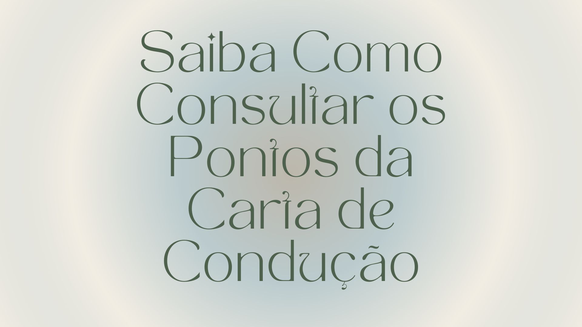 Saiba Como Consultar os Pontos da Carta de Condução Saiba Como Consultar os Pontos da Carta de Condução