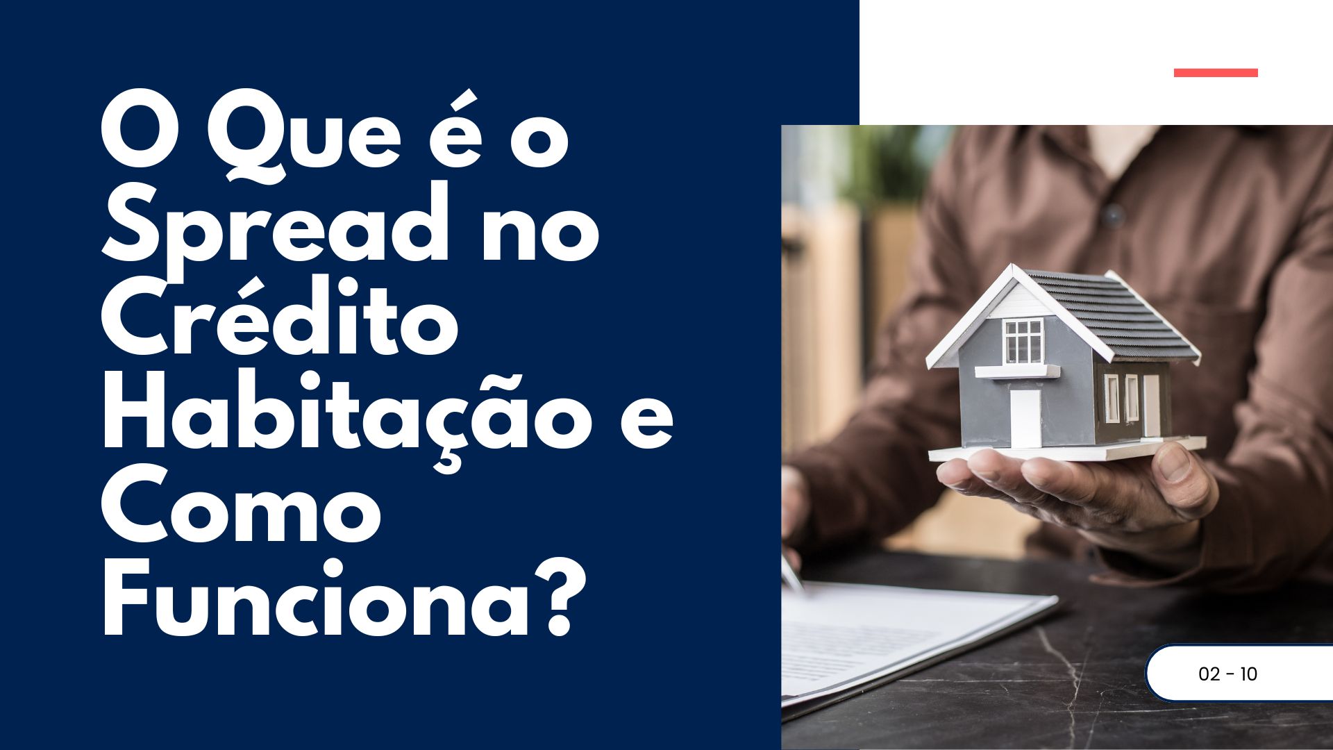 Spread no Crédito Habitação Spread no Crédito Habitação
